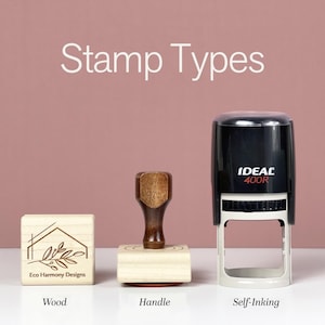 May include: Image of three stamp types: a wood stamp with a house and leaf design, a handle stamp with a wooden handle, and a self-inking stamp with the text "IDEAL 400R". The text "Stamp Types" is at the top.
