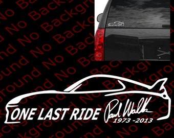 8" TEAM PAUL WALKER RIP MEMORIAL CARcar truck vinyl decal sticker 