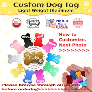 May include: A collection of custom dog tags in various colors, including black, red, pink, and gold. The tags are bone-shaped and made of lightweight aluminum. The image includes text that says "Custom Dog Tag" and "Light Weight Aluminum."