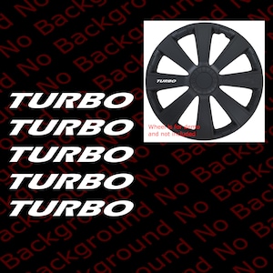 5 pieces x TURBO Door Handle Racing Sports Alloy Wheel Spoke Car Window Vinyl Die Cut Decal  4x4 Off Road RC024