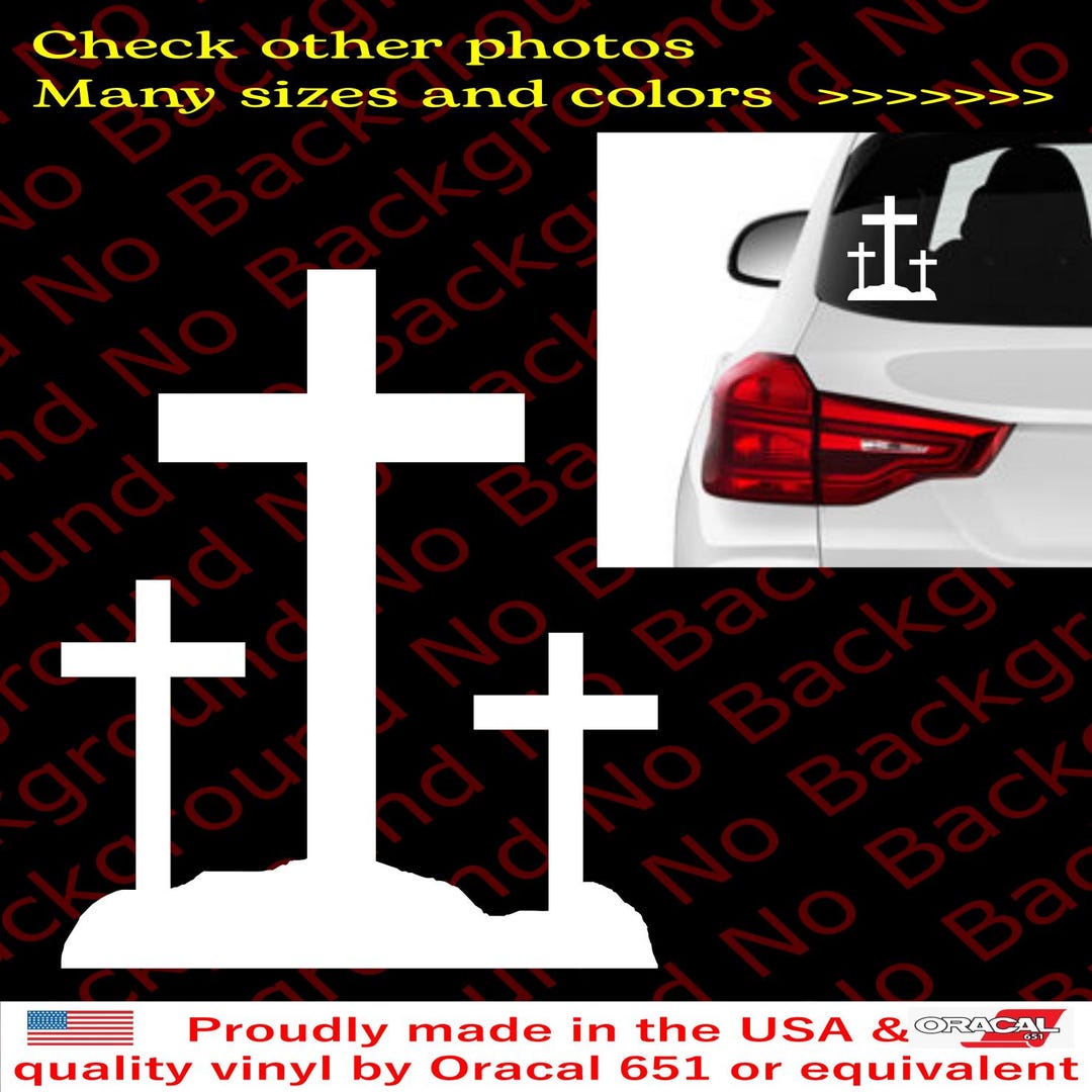 Calvary Cross Die Cut Sticker Crucifix Vinyl Decal Holy Christian God ...