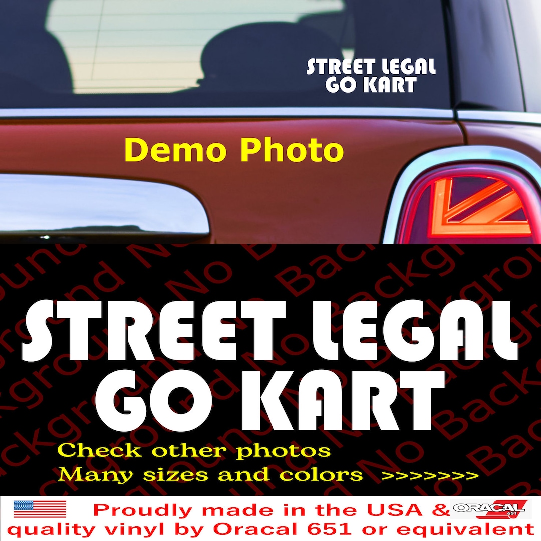 Street Legal Go Kart Vinyl Decal Die Cut Sticker for Mini Cooper R55 ...