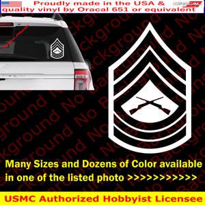 May include: White vinyl decal of a USMC E-5 Sergeant rank insignia with crossed rifles. The decal is on a black background with the text "Many Sizes and Dozens of Color available In one of the listed photo >>>>>>" and "USMC Authorized Hobbyist Licensee".