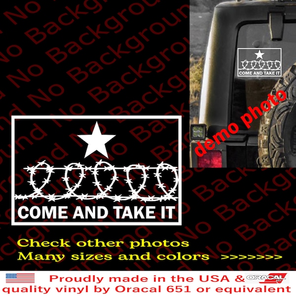 Come & Take it Texas Border Razor Wire Flag Vinyl Decal Lone Star Flag for Car Truck Windows Fender Bumper | Many Colors and Sizes | US058