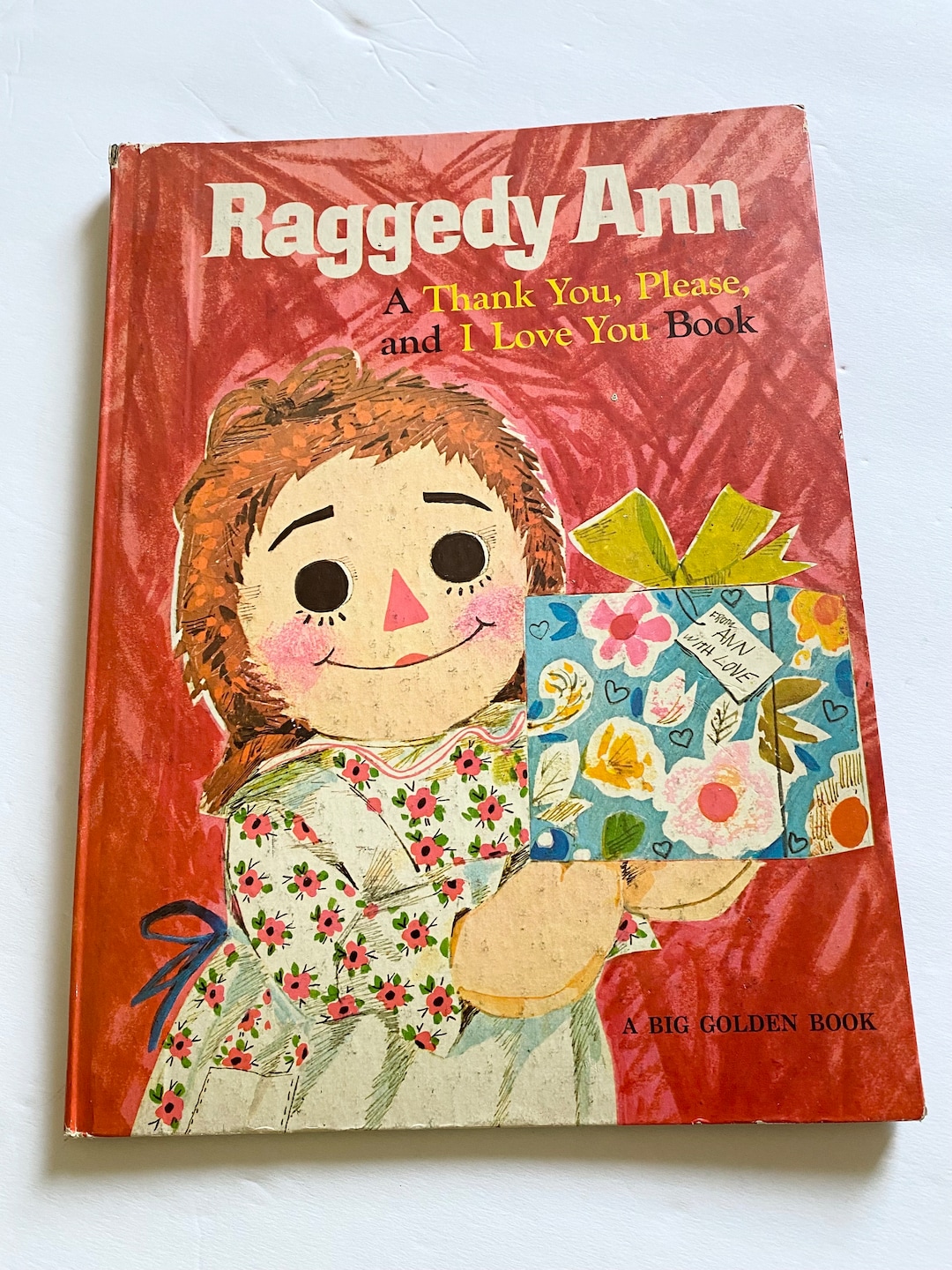 Vintage Raggedy Ann Book A Thank You, Please, and I Love You Book 1971 ...