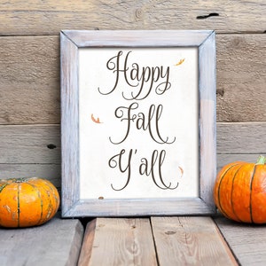 Happy Fall Y'all Printable Sign Fall Leaves Wall Art - Etsy