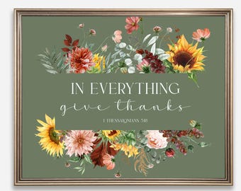 Thanksgiving Scripture Art Print, Floral Fall Decor (Digital Download)