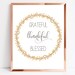 Grateful Thankful Blessed Printable Inspirational Quote Wall - Etsy