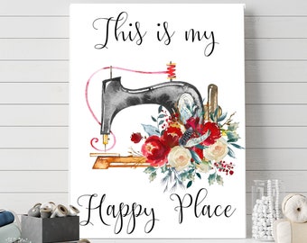 This Is My Happy Place Printable Craft Room Sign Sewing Print Sewing DIY Decor Craft Room Decor 5x7 8x10 11x14 16x20 Sewing Nook Red Floral