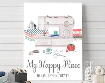 My Happy Place Printable Craft Room Sign Dream Design Create Sewing Print Sewing Craft Room Decor 5x7 8x10 11x14 16x20 DIY Decor