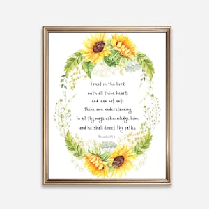 Trust In The Lord | Proverbs 3:5-6, Scripture Print, Sunflower Decor (Digital Download)