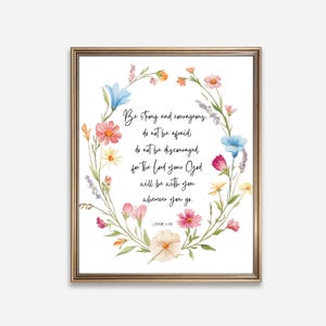 Joshua 1:9 | Printable Art, Be Strong And Courageous, Pastel Flowers Wreath, Watercolor Floral, Scripture Print, Digital Download