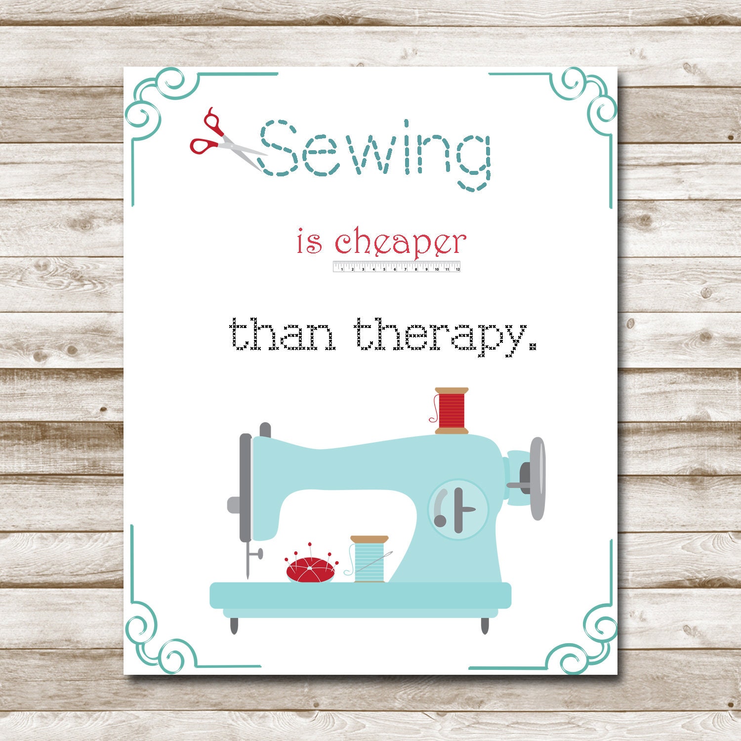 Sewing is Cheaper Than Therapy Printable Craft Room Wall Art Etsy UK