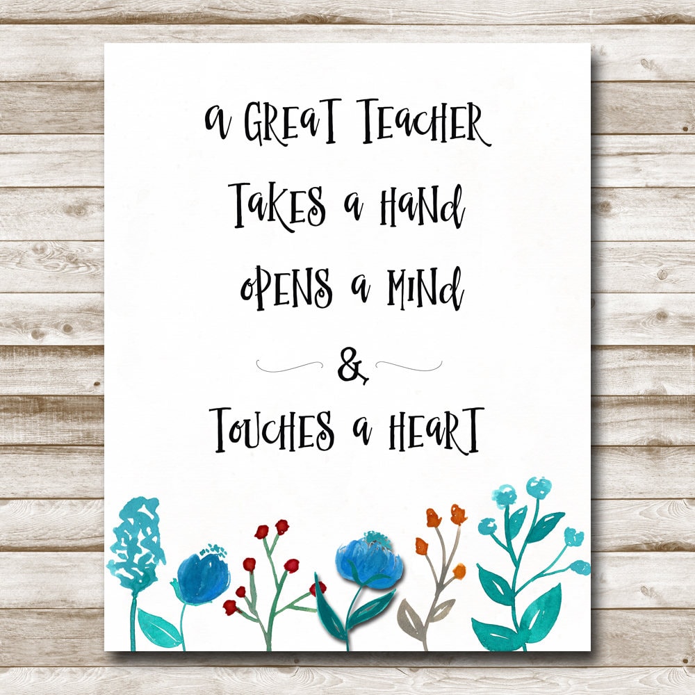 teacher-printable-teacher-quote-motivational-quote-inspirational-quote-5x7-8x10-11x14-16x20-a-great-teacher-take-a-hand-print-diy-decor-etsy for Free Printable Quotes For Teachers Teacher Printable Teacher Quote Motivational Quote Inspirational Quote 5x7 8x10 11x14 16x20 A Great Teacher Take A Hand Print DIY Decor - Etsy for Free Printable Quotes For Teachers