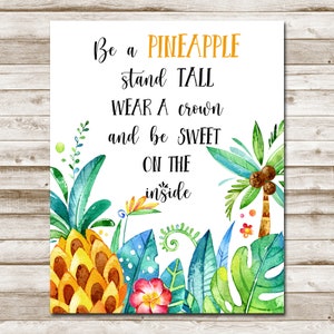 Be A Pineapple Printable Childrens Wall Art Summer Sign 5x7 8x10 11x14 ...