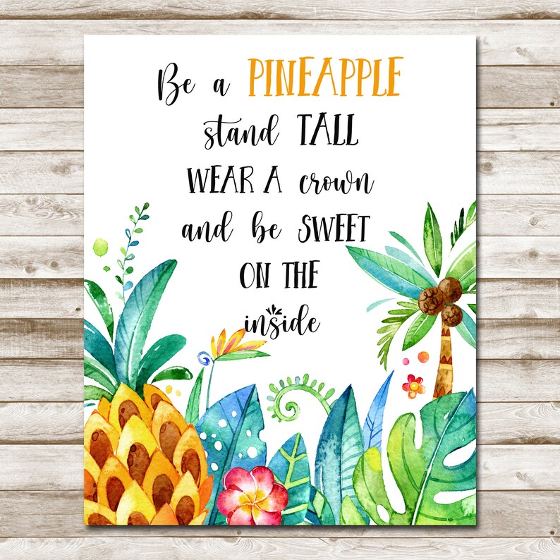 Be A Pineapple Printable Childrens Wall Art Summer Sign 5x7 - Etsy