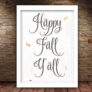 Happy Fall Y'all Printable Sign Fall Leaves Wall Art - Etsy