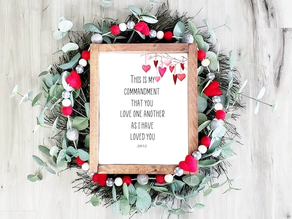 John 15:12 | Scripture Art Print, Love One Another, Heart Branch