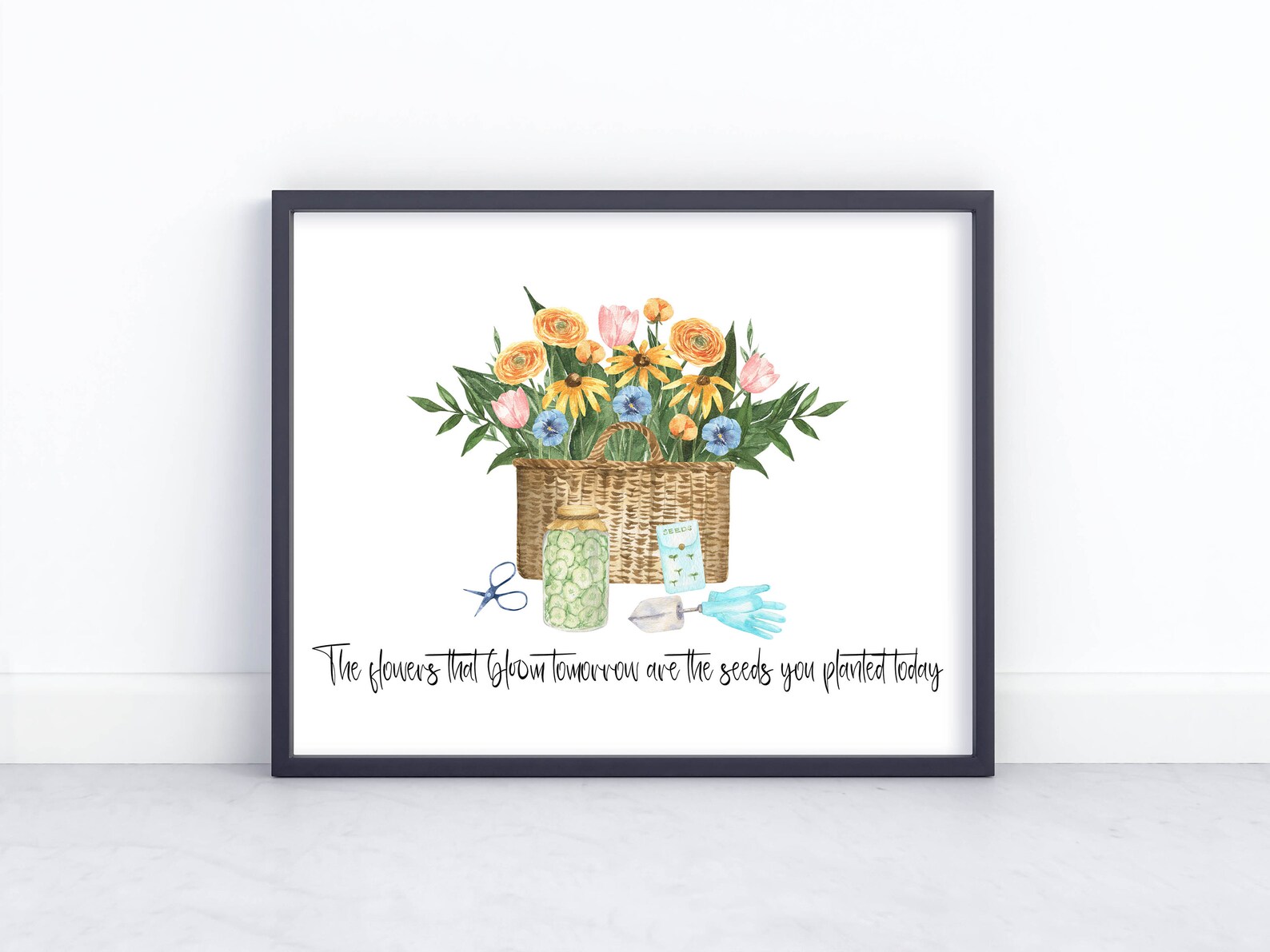 The Flowers That Bloom Tomorrow Are the Seeds You Planted - Etsy