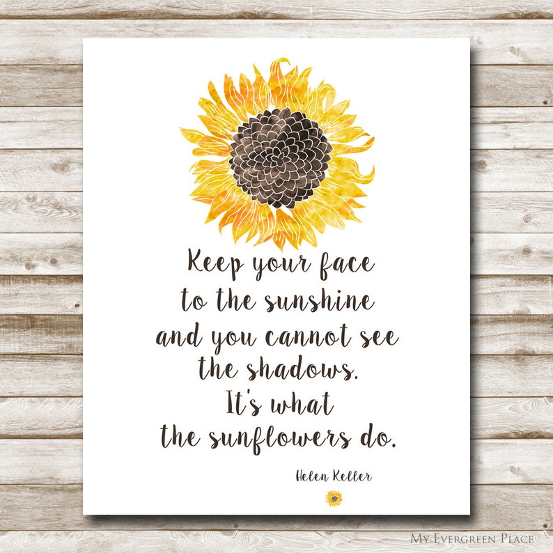 Sunflower Printable Helen Keller Quote 4x6 5x7 8x10 11x14 | Etsy