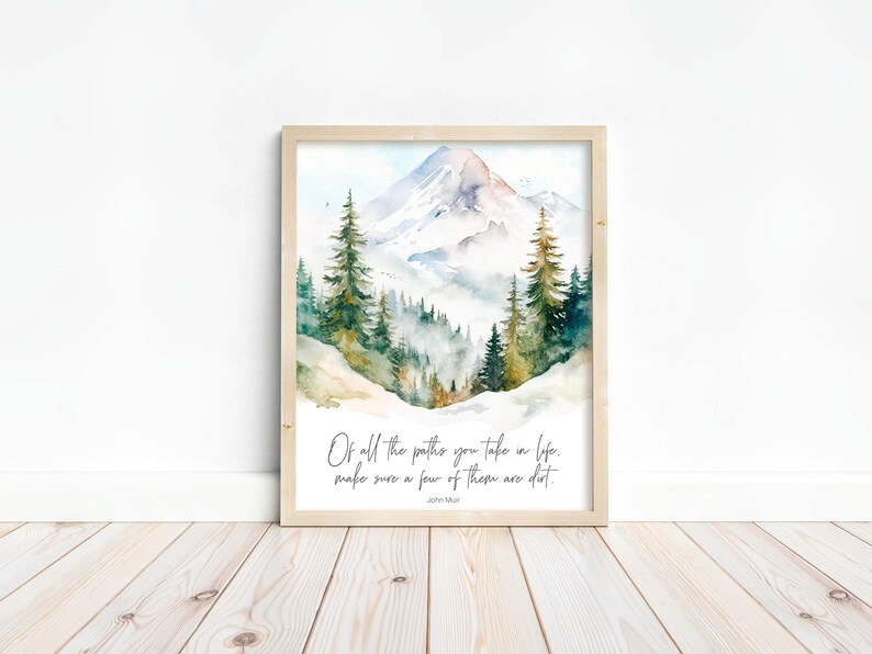 John Muir Quote Print | Watercolor Mountain Forest, of All the Paths ...