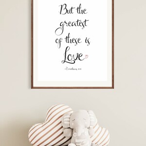 1 Corinthians 13:13 Printable but the Greatest of These is Love Family ...
