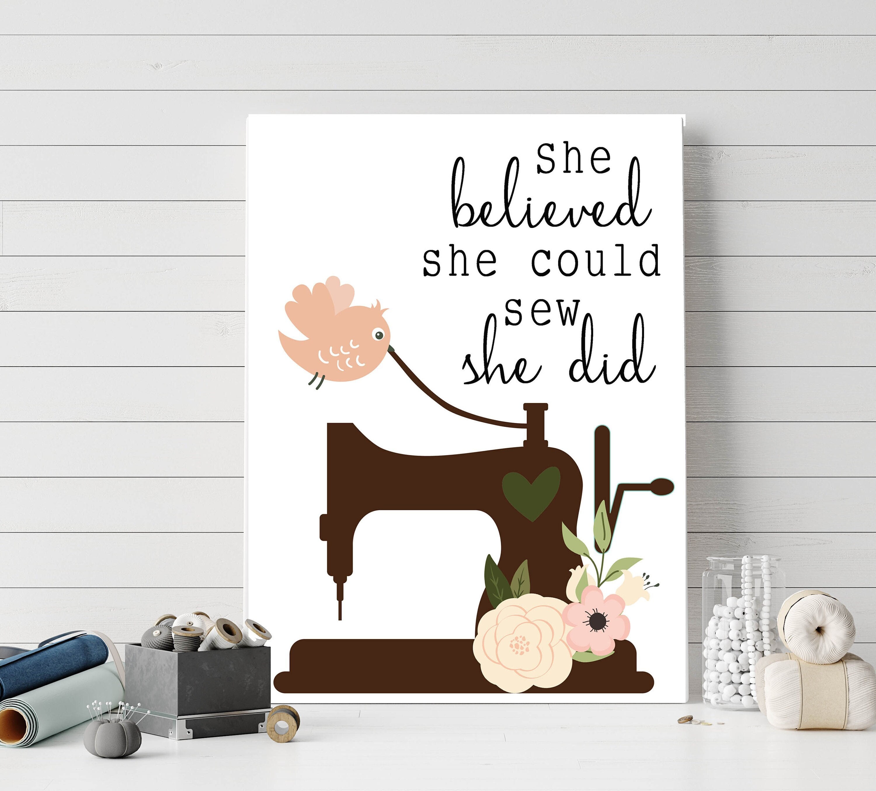She Believed She Could Sew She Did Printable Craft Room Wall Art Girl\'s  Room Decor 5x7 8x10 11x14 16x20 Sewing Room Decor DIY Decor - Etsy