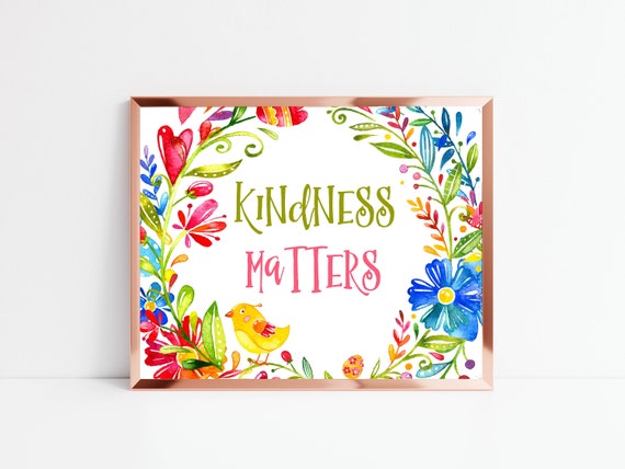 Kindness Matters Printable Quote Floral Wreath 5x7 8x10 11x14 | Etsy