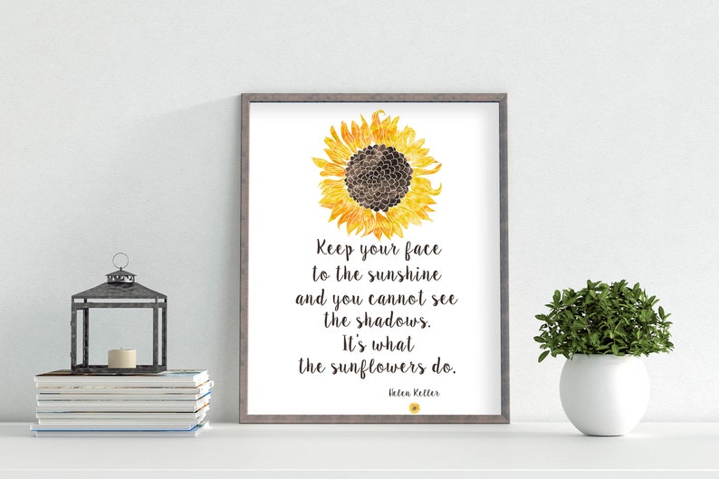 Sunflower Printable Helen Keller Quote 4x6 5x7 8x10 11x14 - Etsy