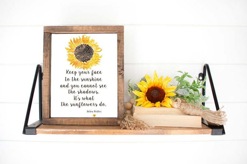 Sunflower Printable Helen Keller Quote 4x6 5x7 8x10 11x14 | Etsy