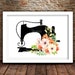 Floral Sewing Machine Printable Sewing Print Craft Room Vintage Decor ...