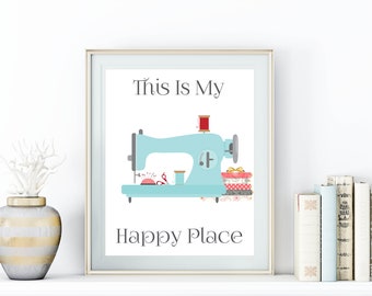 This Is My Happy Place Printable Craft Room Art Sewing Print Aqua Red Home Decor Sewing Sign Craft Print 5x7 8x10 11x14 16x20 DIY Decor