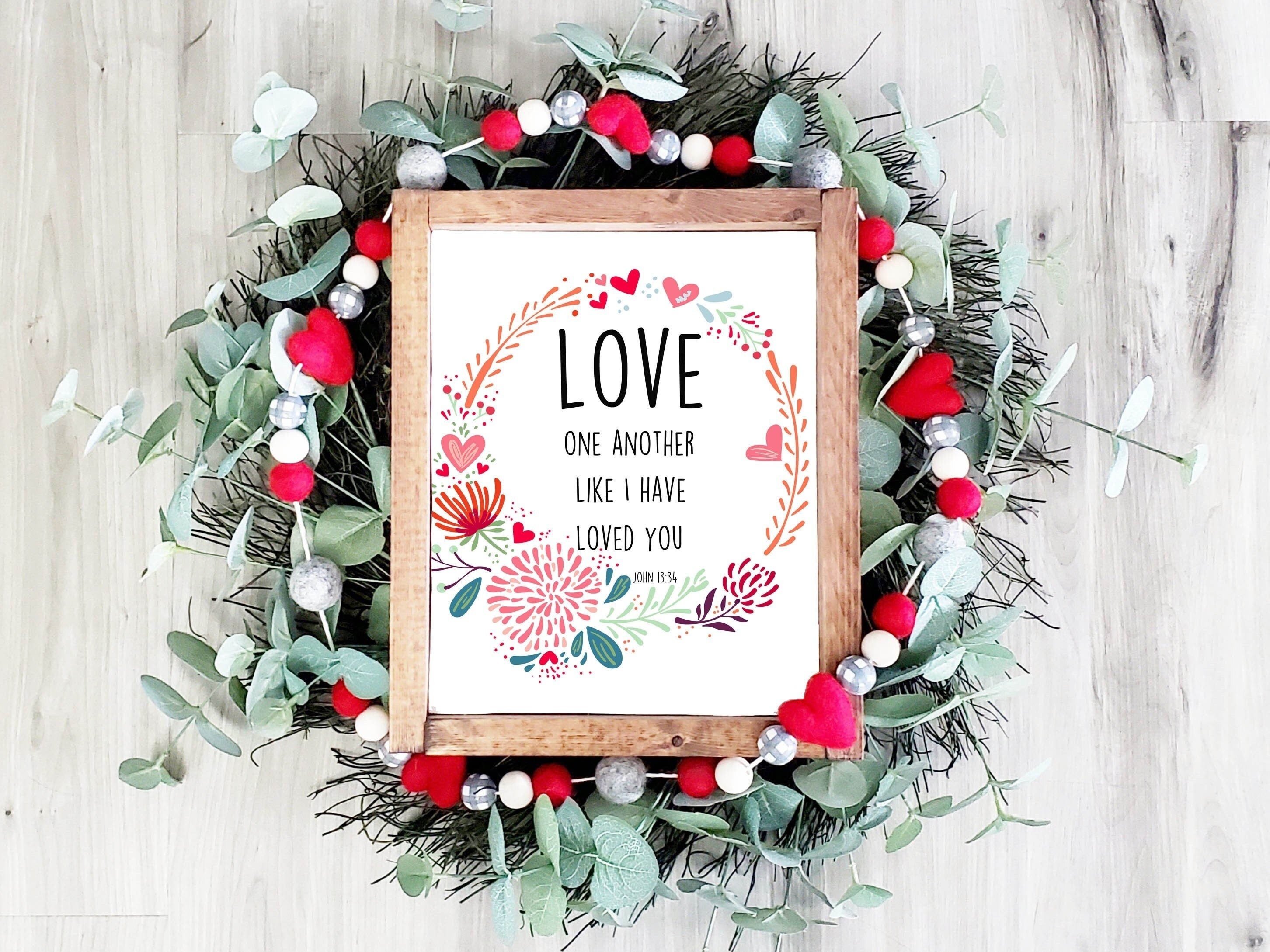 Love One Another John 13:34 Floral Heart Wreath Wall Sign