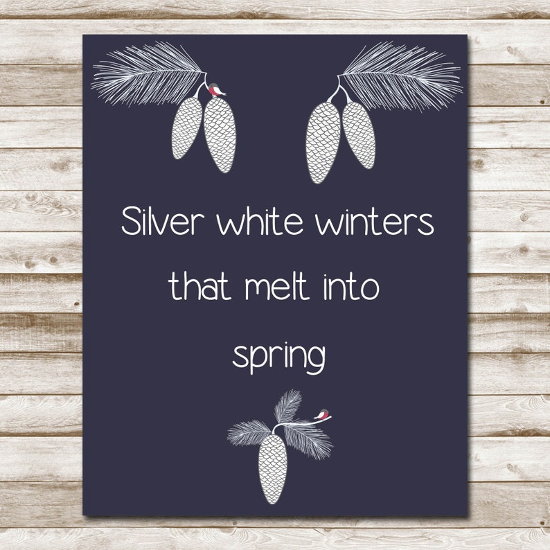 Silver White Winters That Melt Into Spring Printable Winter Etsy