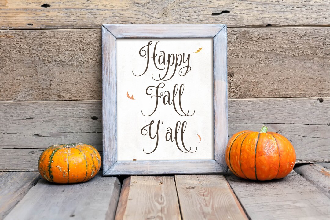 Happy Fall Y'all Printable Sign Fall Leaves Wall Art - Etsy