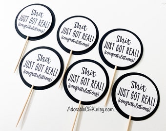 Shit Just Got Real - Etsy