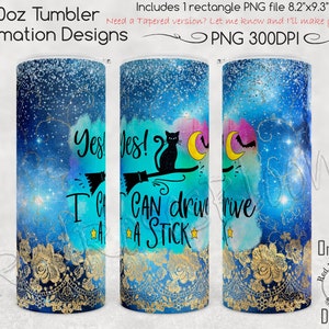 Witchy Drivers License magere tuimelaar sublimatie 20oz, Ja, ik kan een stok besturen, Witch Car Driving Woman PNG, kat die een bezemsteel bestuurt