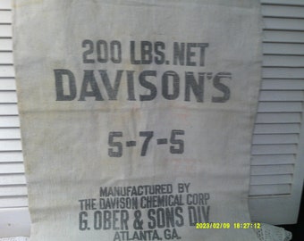 Wonderful Vintage 200 LBS. Net Davison's Feed Sack, 5-7-5, Mfg. by The Davison Chemical Corp. G. Ober & Sons Div. Atlanta, Georgia.