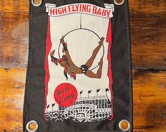 Trapeze artist HIGH FLYING BABY printed mini freakshow banner circus banner