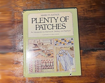 70s patchwork sewing hardback book "Plenty of Patches" by Marilyn Ratner