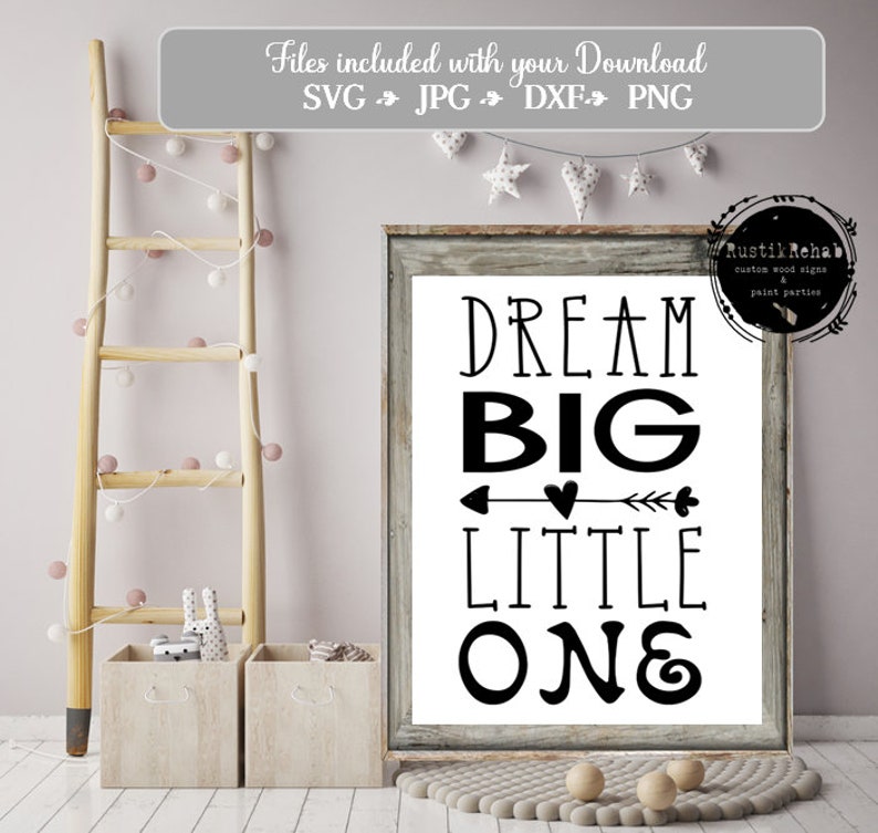 Free Free 167 Dream Big Little One Svg SVG PNG EPS DXF File