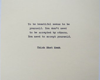 Thich Nhat Hanh Quote Typed on Typewriter