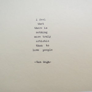 Vincent van Gogh typewriter quote / typewriter quote