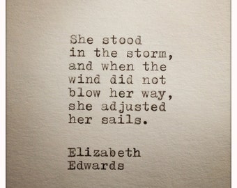 Elizabeth Edwards Inspirational Quote Made on Typewriter