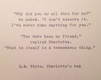 E.B. White Quote Hand Typed on Vinatge Typewriter