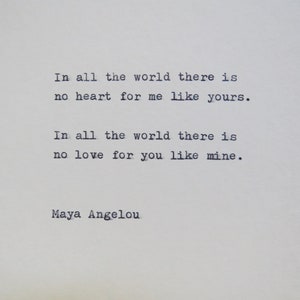 Maya Angelou Love Quote Hand Typed on Typewriter