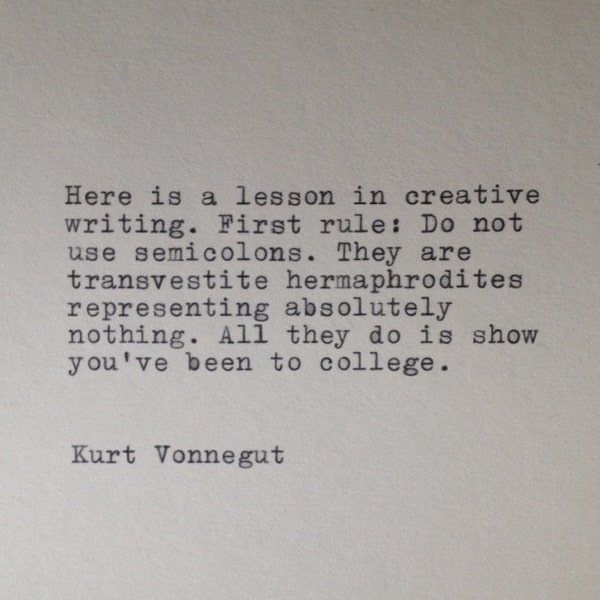 Kurt Vonnegut Writing Hand Typed Typewriter Quote