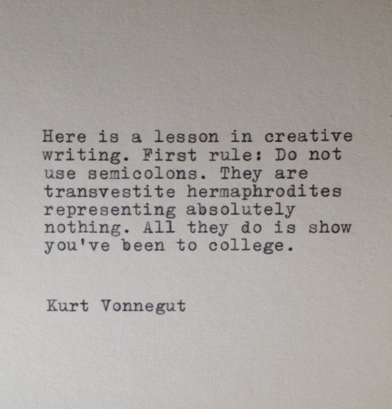 Kurt Vonnegut Writing Hand Typed Typewriter Quote image 1