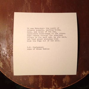 L. M. Mongomery Anne of Green Gables November Quote Typed on Typewriter ...