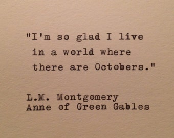 Anne Of Green Gables October Quote Typed on Typewriter